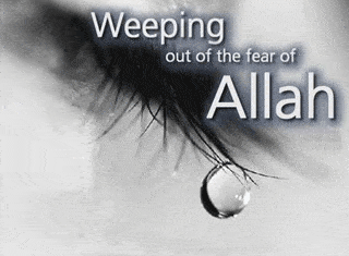 How to Weep for the Fear of Allah 1