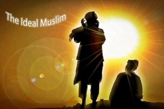 The Ideal Muslim - Fact or Fiction? 4
