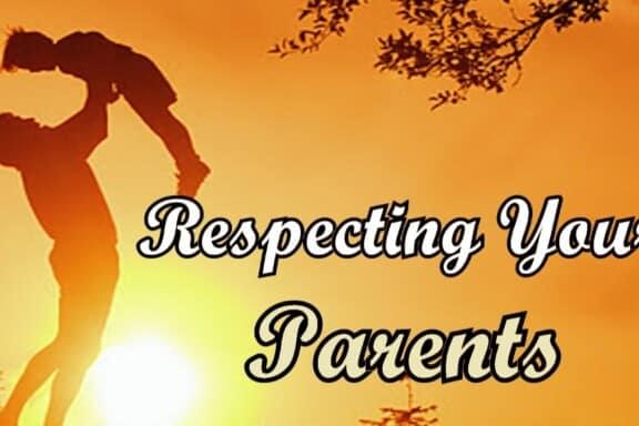 How to respect your parents 18