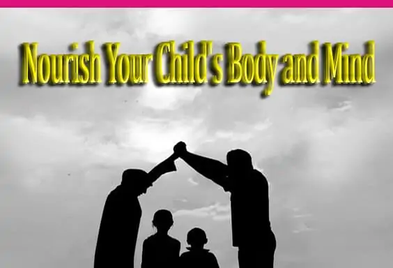 Nourish Your Child's Body and Mind 1