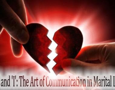 'You' and 'I': The Art of Communication in Marital Life – I 14