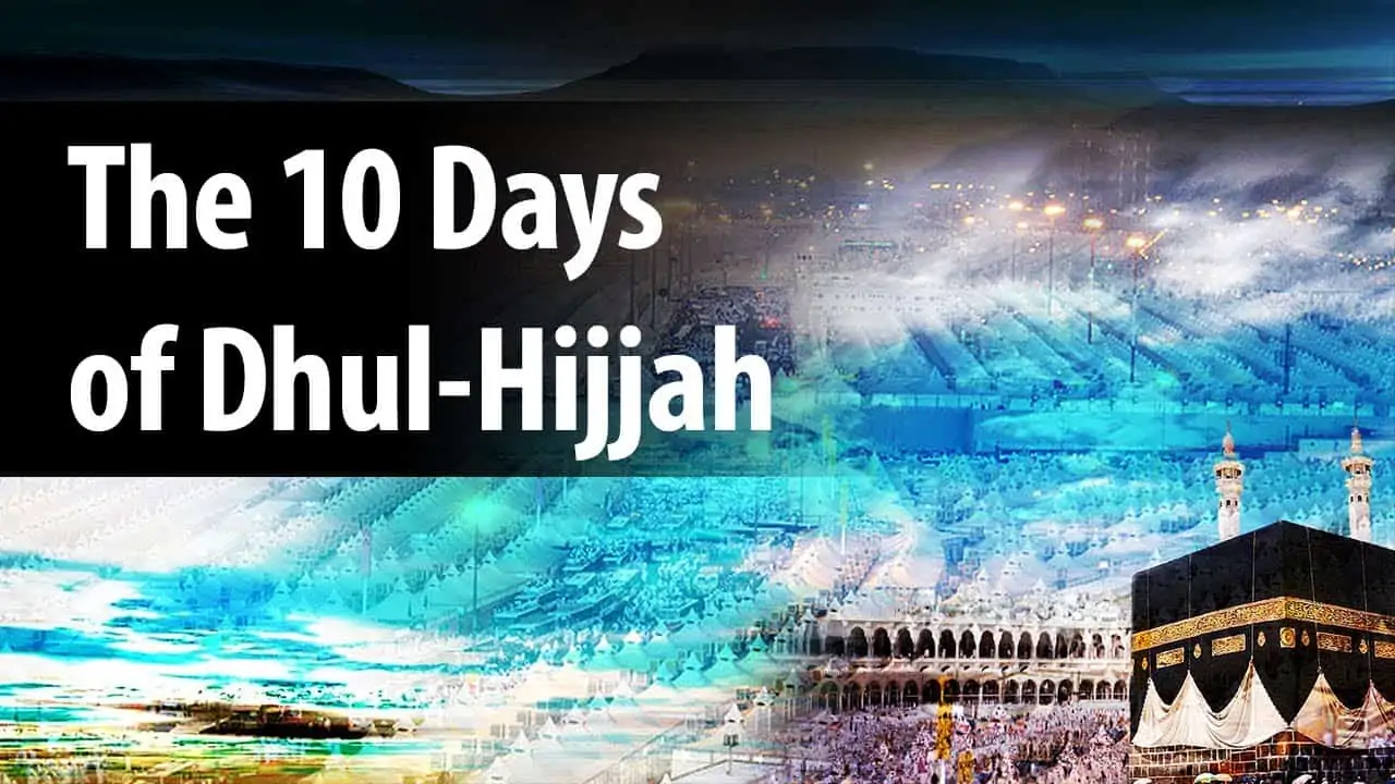 School of Faith in Ten Days of Thul-Hijjah 1