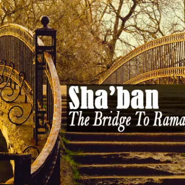 Significance of the month of Sha’ban 9