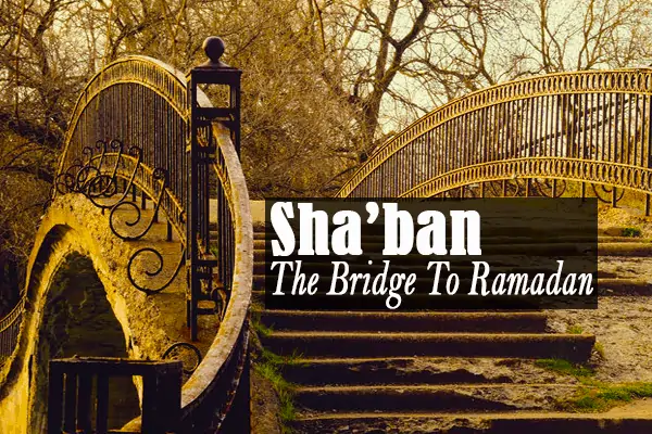Significance of the month of Sha’ban 1