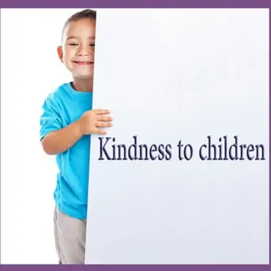 Kindness to children 1